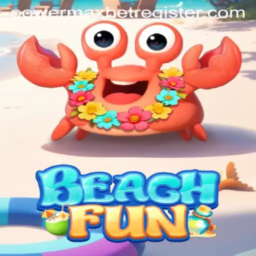Discover the Thrilling World of BeachFun: Dive into PowerMaxBet