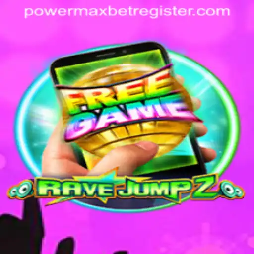 RaveJump2M: PowerMaxBet Game Unleashed