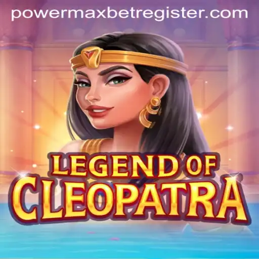 Legend of Cleopatra: Unraveling the Mysteries with PowerMaxBet
